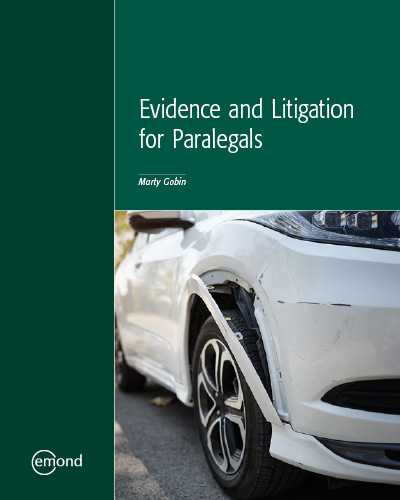Evidence and the Litigation Process for Paralegals