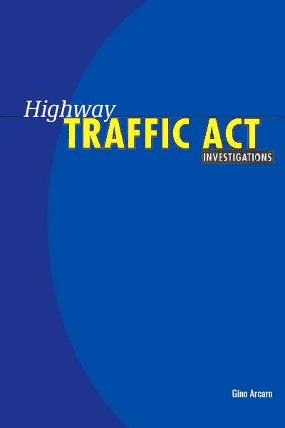 Highway Traffic Act Investigations